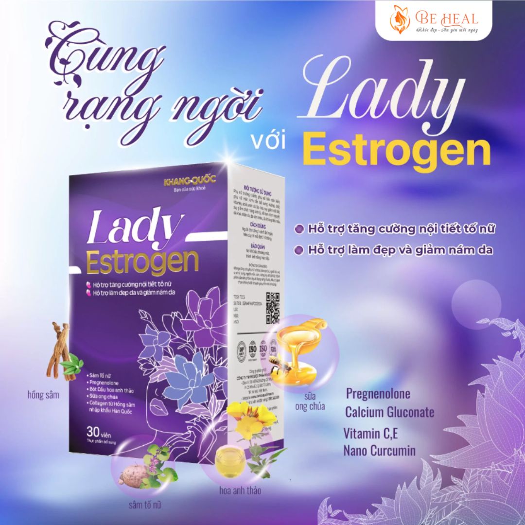 Nội tiết phụ nữ Lady Estrogen